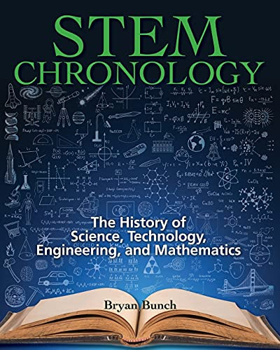 Stem Chronology: The History Of Science, Technology, Engineering, And Mathematics - 9781982040611