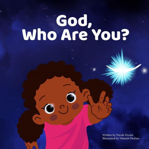 God, Who Are You?