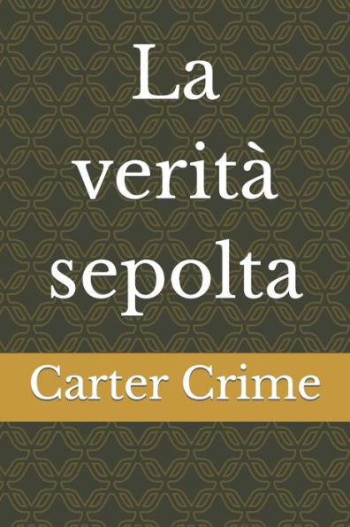 La veritÃ  sepolta