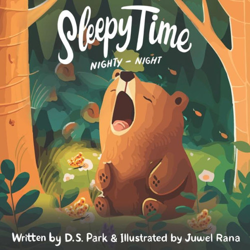 Sleepy Time Nighty-Night: A calming bedtime rhyming book for toddlers