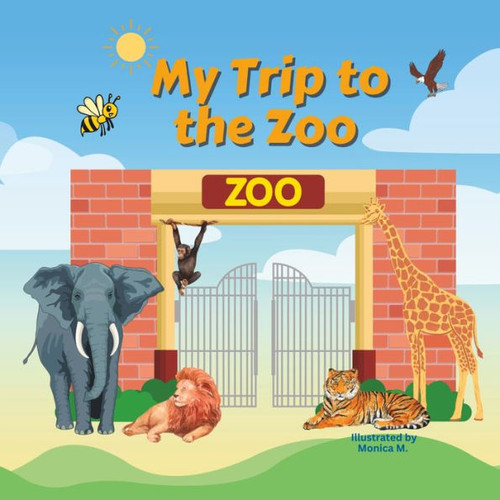 My Trip to the Zoo