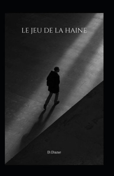 Le Jeu de la Haine