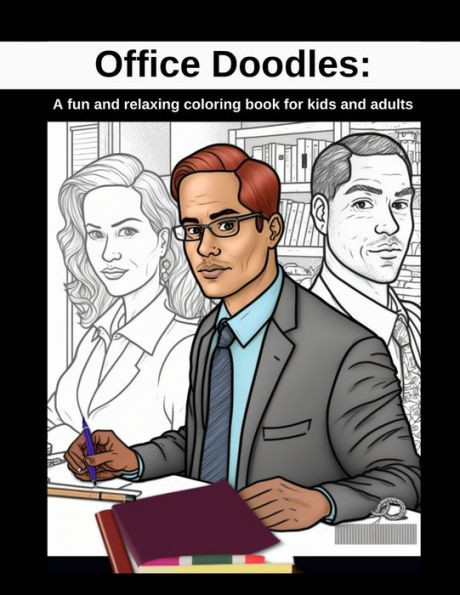 Office Doodles: A Fun and Relaxing Coloring Book for Kids and Adults