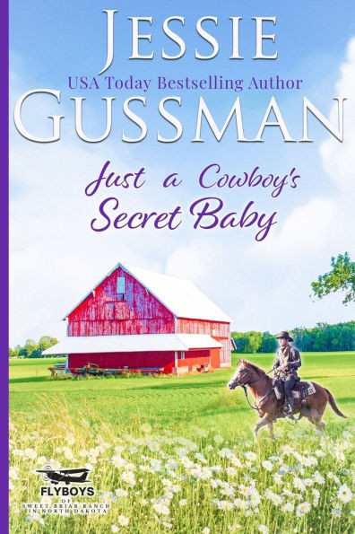 Just a Cowboy's Secret Baby
