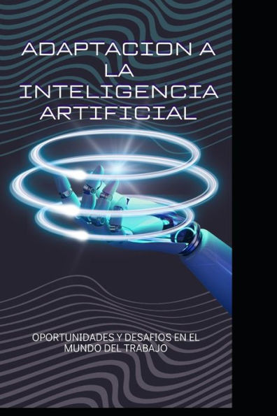 Adaptacion a la inteligencia artificial