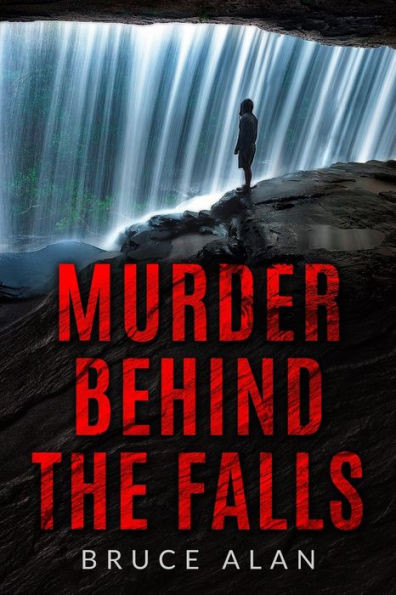 Murder Behind the Falls