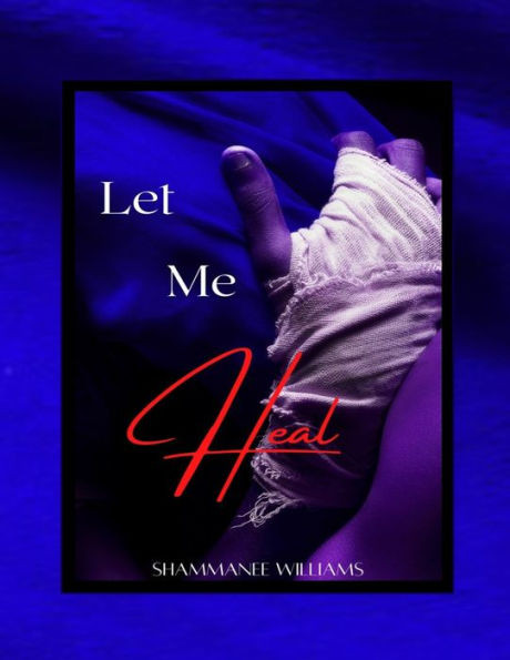 Let Me Heal