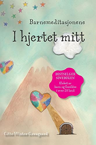 Barnemeditasjonene I Hjertet Mitt: En Bok Fra Serien Hjerternes Dal (Norwegian Edition) - 9788793210622