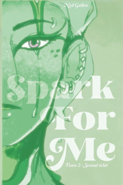 SPARK for me: Second Ã©clat