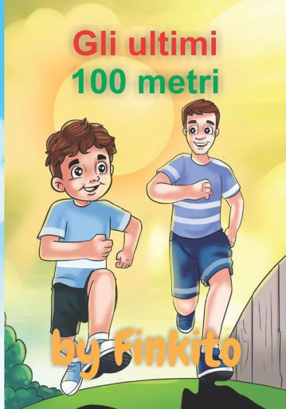 Gli ultimi 100 metri
