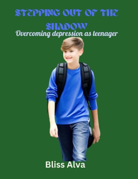 Stepping Out of the Shadow: Overcoming depression as teenager