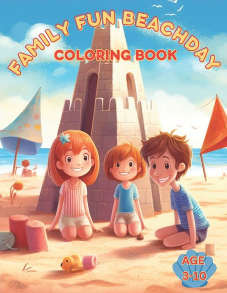 Family Fun Beach Day Coloring Book