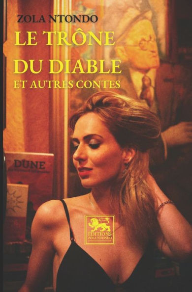 Le TrÃ´ne du Diable et Autres Contes