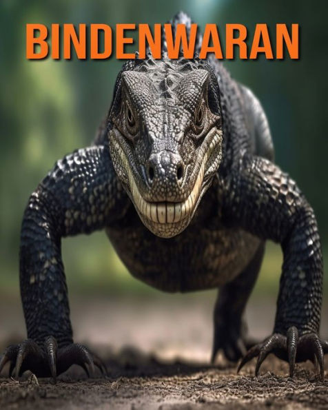 Bindenwaran: Buch mit lustigen Fakten für Kinder mit tollen Fotos