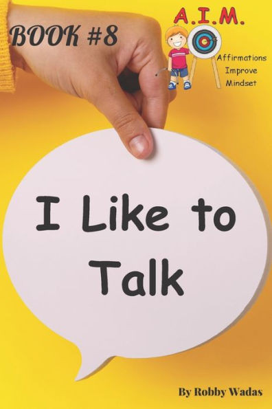 I Like to Talk