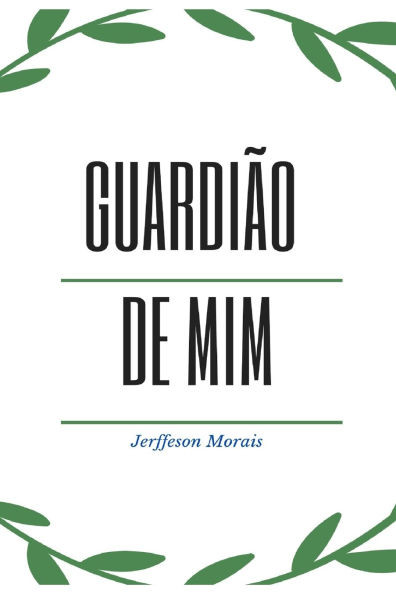 GuardiÃ£o de MIM