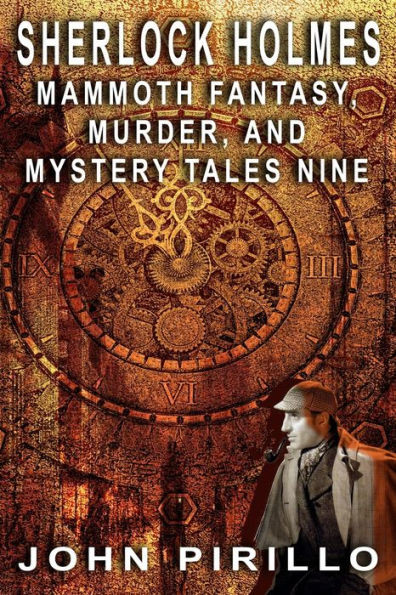 Sherlock Holmes Mammoth Fantasy, Murder and Mystery Tales Nine