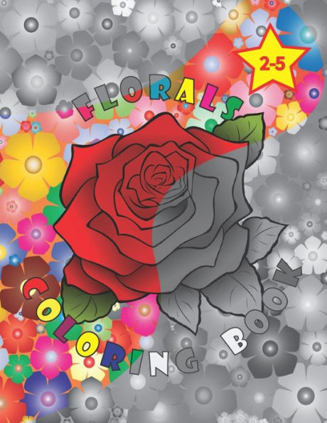Floral Coloring Books: Beautiful Flower Coloring Books for Children.