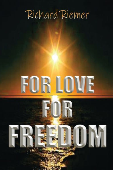 For Love For Freedom