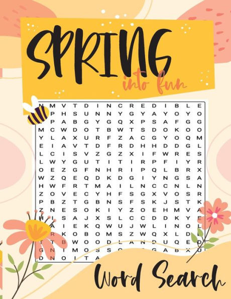 Spring Into Fun Word Search: A Spring Themed Word Find Puzzle Book, Large Print Easter Puzzle for Adults and Teens