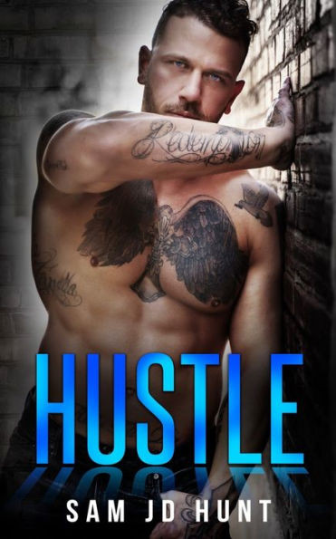 Hustle: A Sam's Town Novel