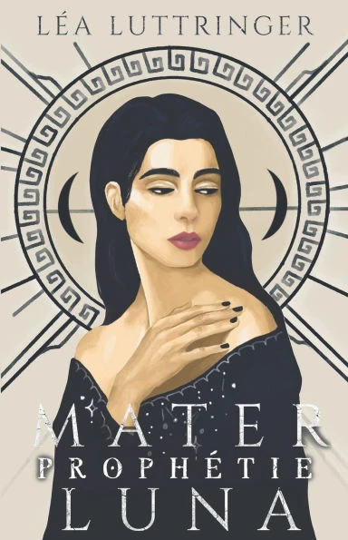 Mater Luna: ProphÃ©tie