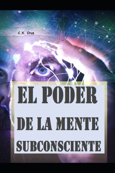 El poder de la mente subconsciente