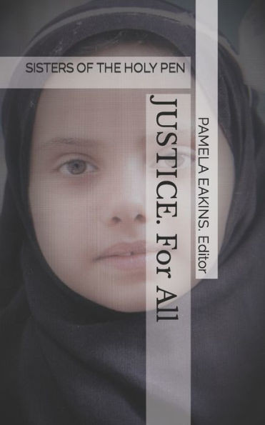 Justice: Sisters of the Holy Pen