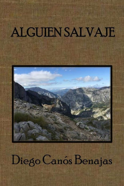Alguien Salvaje: La leyenda de El lobo gris