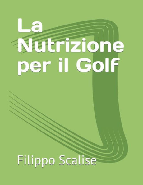 La Nutrizione per il Golf