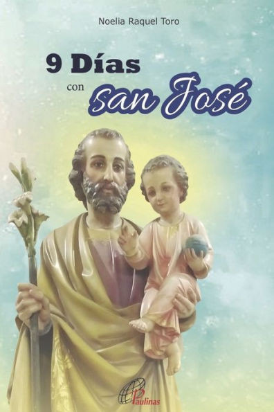 9 DÃ­as Con San JosÃ©: colecciÃ³n las oraciones del pueblo