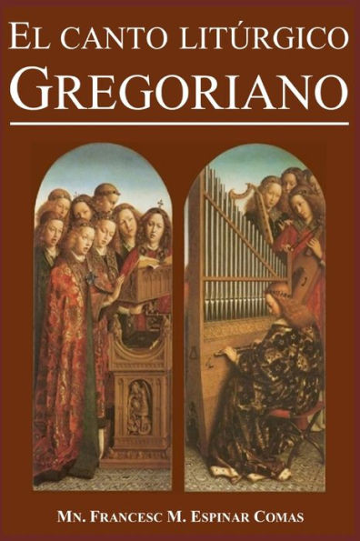 El Canto LitÃºrgico Gregoriano