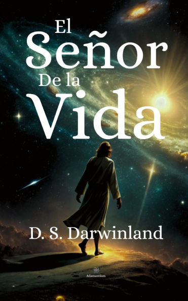El Señor de la Vida