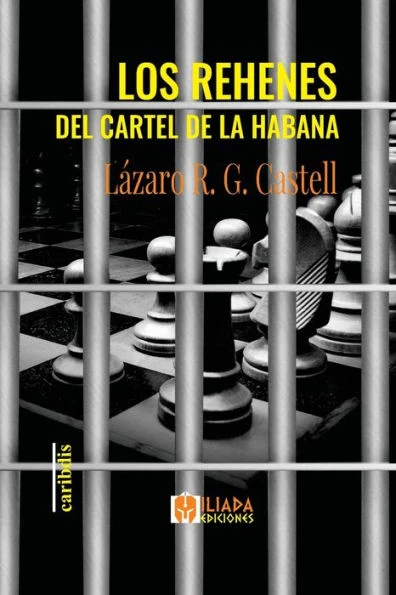Los rehenes del cartel de La Habana