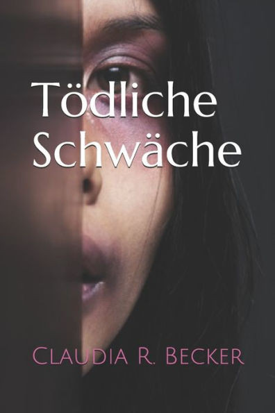 TÃ¶dliche SchwÃ¤che