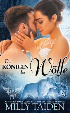 Die KÃ¶nigin der WÃ¶lfe