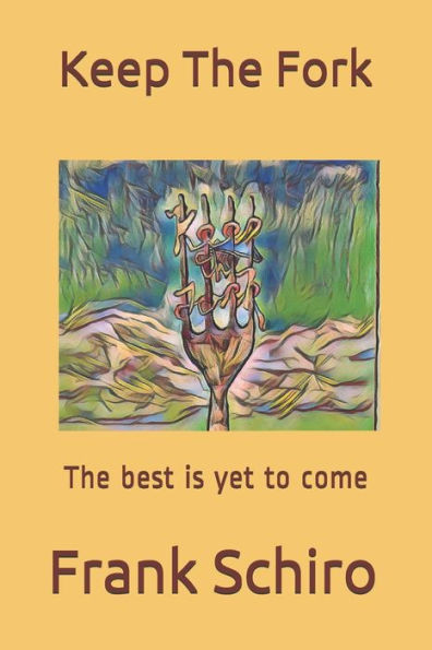 Keep The Fork: The best is yet to come
