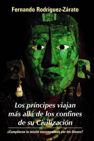 Los prÃ­ncipes viajan mÃ¡s allÃ¡ de los confines de su CivilizaciÃ³n: Â¿Cumplieron la misiÃ³n encomendada por los Dioses?