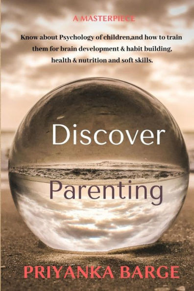 Discover Parenting: Parenting made easy