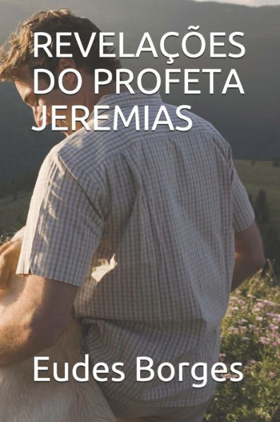 Revelações Do Profeta Jeremias
