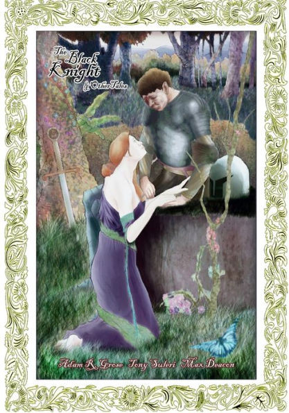 The Black Knight and Other Tales
