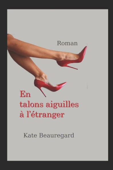 En talons aiguilles Ã  l'Ã©tranger: En France