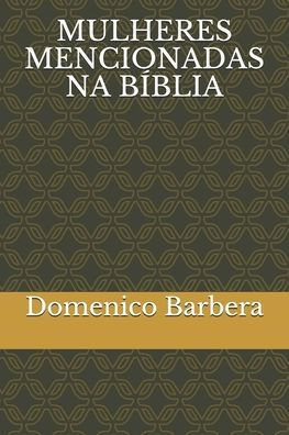 Mulheres Mencionadas Na BÃ­blia
