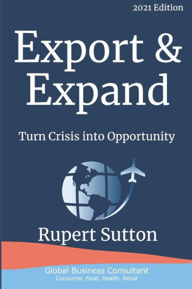 Export & Expand: Turn Crisis into Opportunity