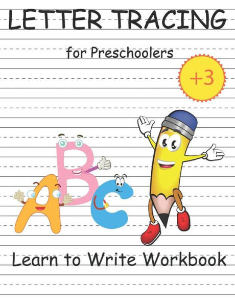 Letter Tracing Book for Preschoolers: learn to Write Workbook, Practice Line Tracing, Pen Control to Trace and Write ABC Letters, Coloring for Kids Ag