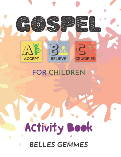 Gospel ABC's For Children: Activity Book