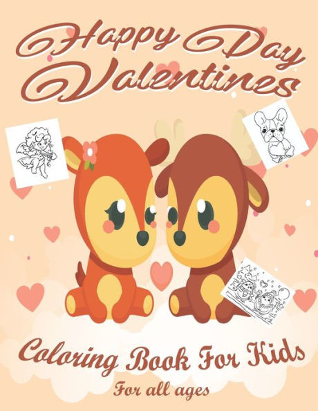Valentine's Day Coloring Book for Toddlers And Kids: Lovely animals coloring books, Valentine's day coloring book, Baby books valentines day, Valentin