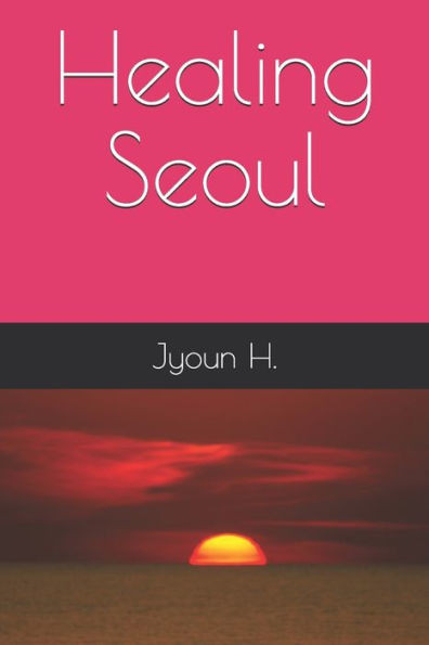 Healing Seoul