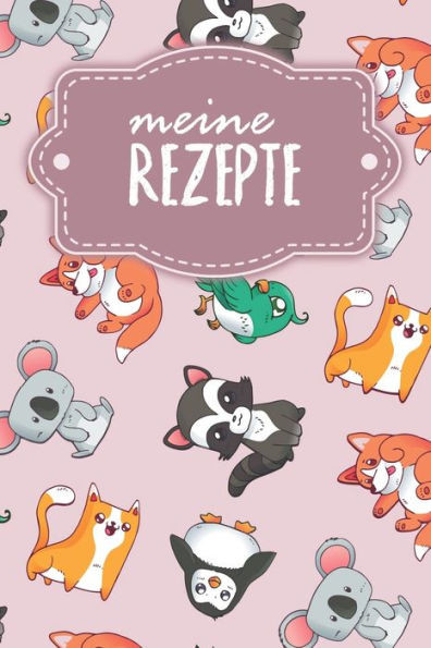 Meine Rezepte: Kochbuch zum Ausfüllen - Motiv: Rosa Tierwelt
