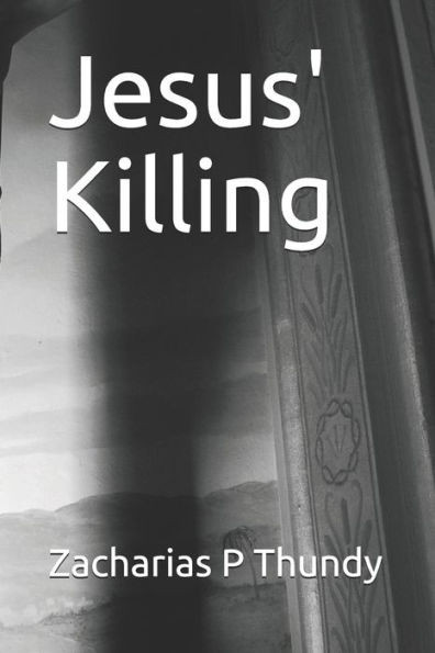 Jesus' Killing
